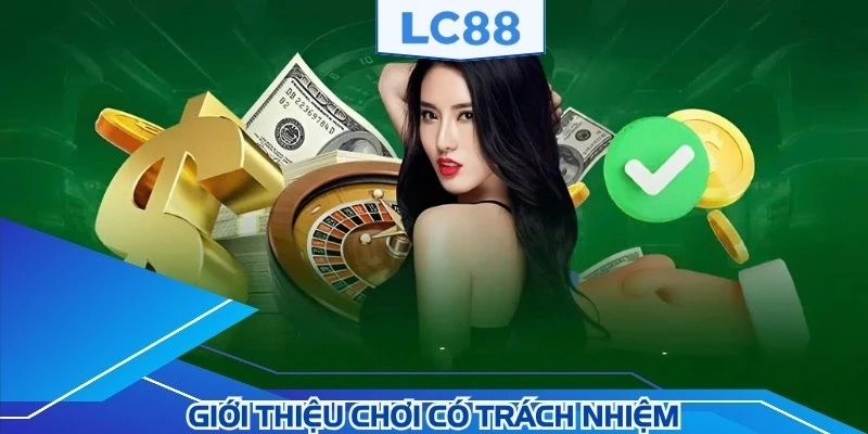 Chơi có trách nhiệm cần thiết cho thành viên