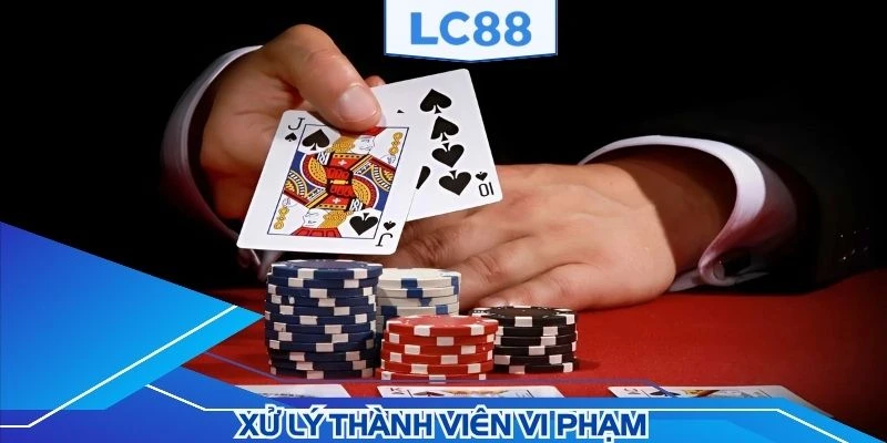 Đơn vị xử lý nghiêm khắc thành viên vi phạm