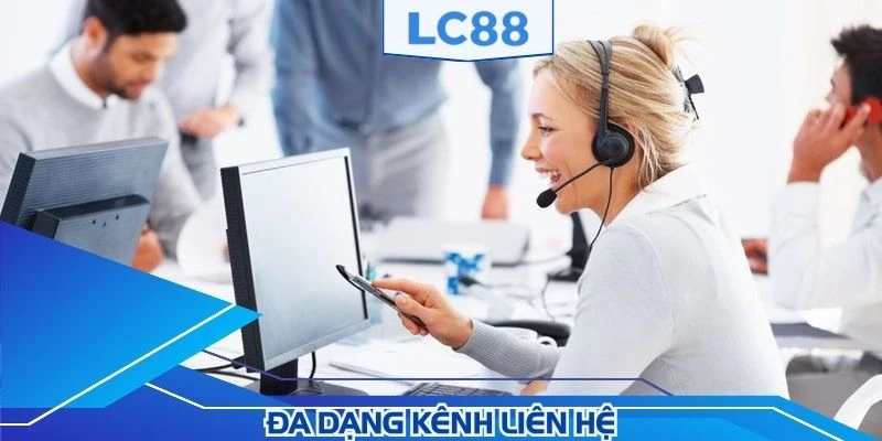 Hiện tại có đa dạng các kênh kết nối cho thành viên